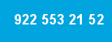 922 553 21 52 922 553 21 52
